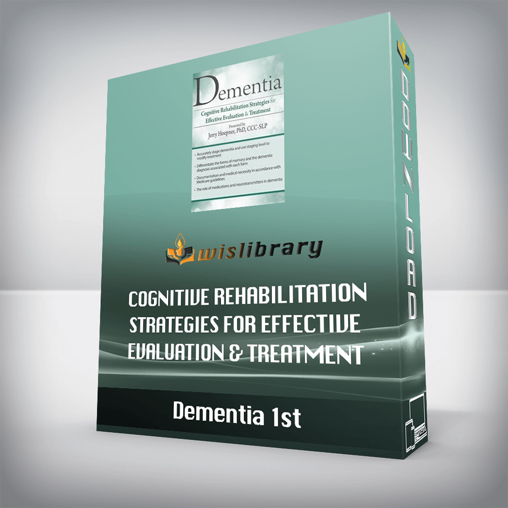 Dementia 1st - Cognitive Rehabilitation Strategies for Effective ...