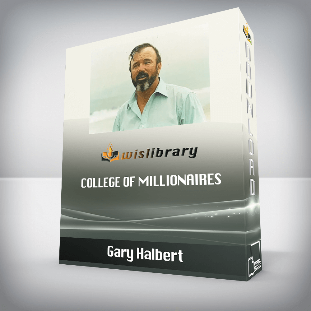 Gary Halbert – College of Millionaires