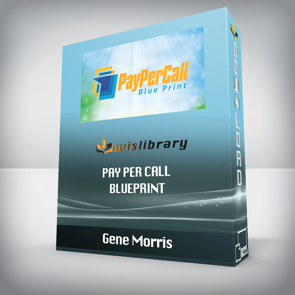 Gene Morris – Pay Per Call Blueprint