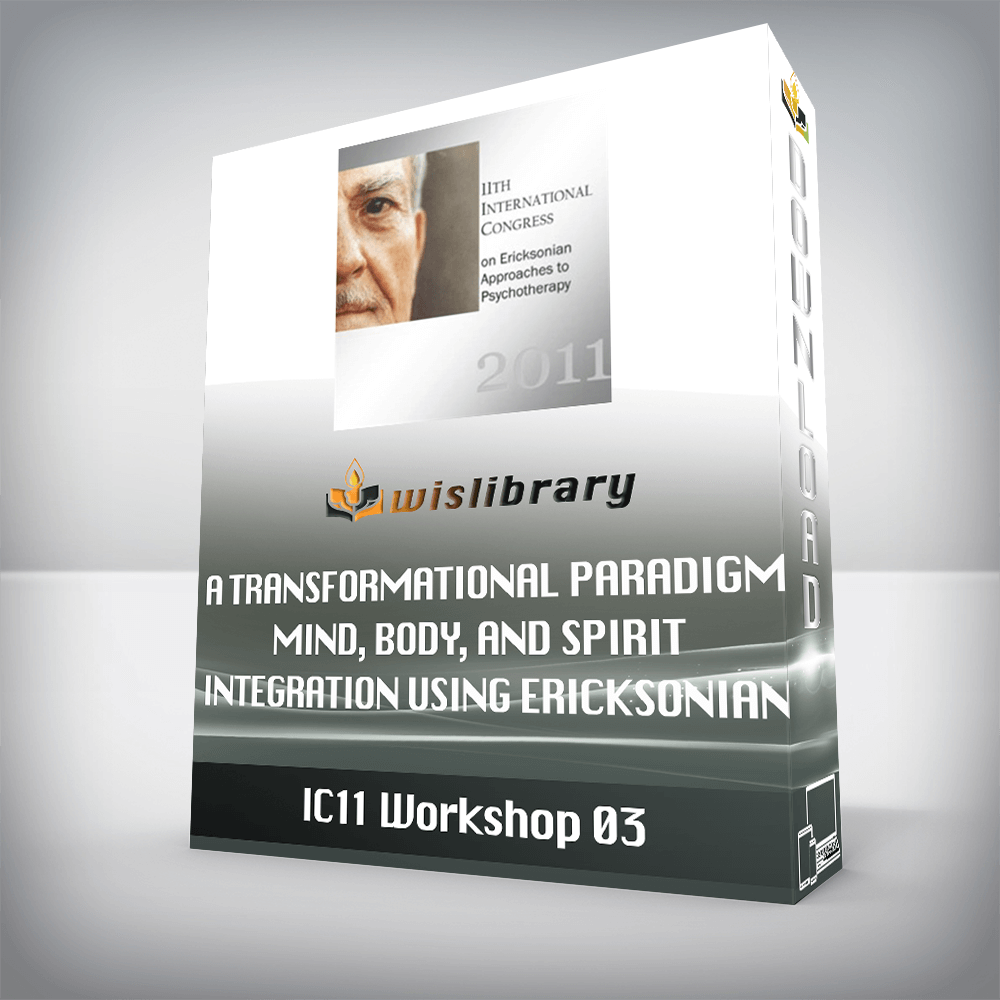 IC11 Workshop 03 – A Transformational Paradigm – Mind, Body, and Spirit Integration Using Ericksonian Approaches – Richard Landis and Gary Ruelas