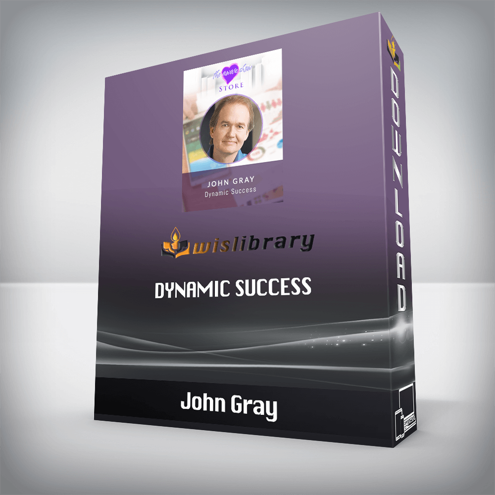 John Gray – Dynamic Success