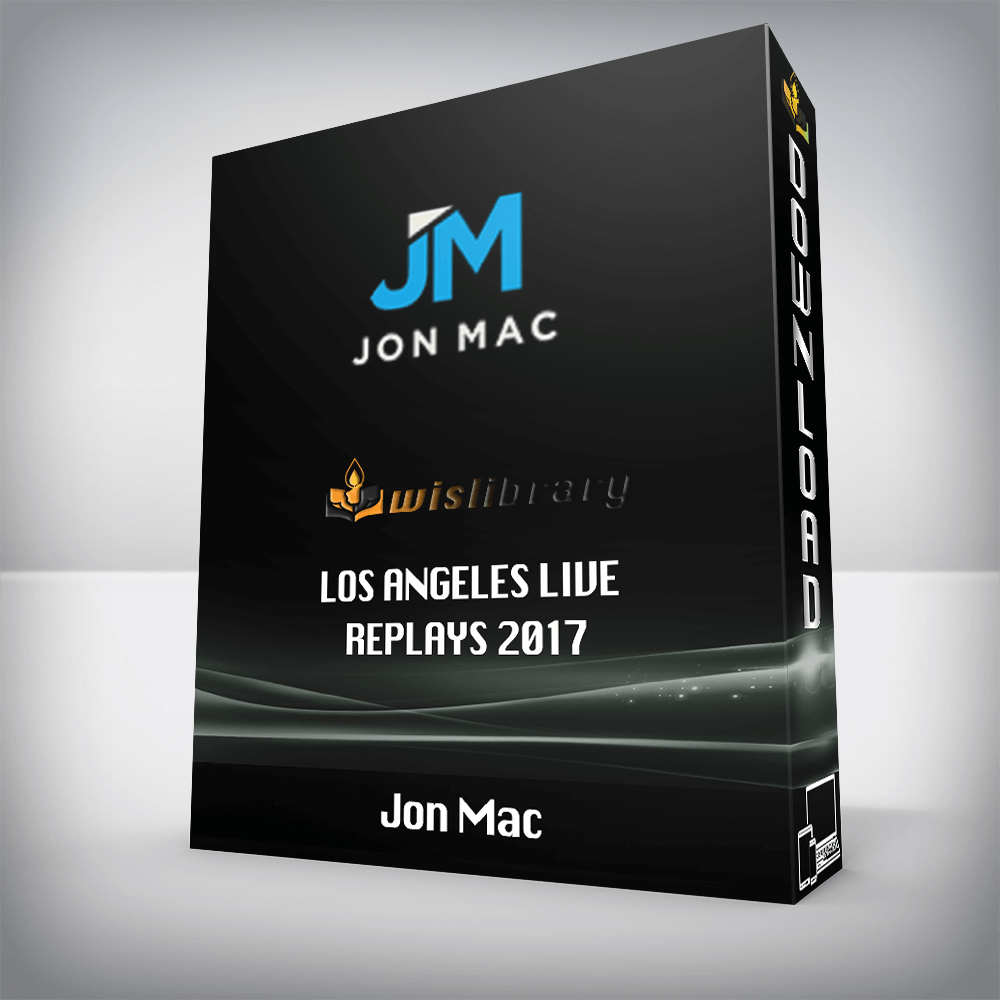 Jon Mac – Los Angeles Live Replays 2017