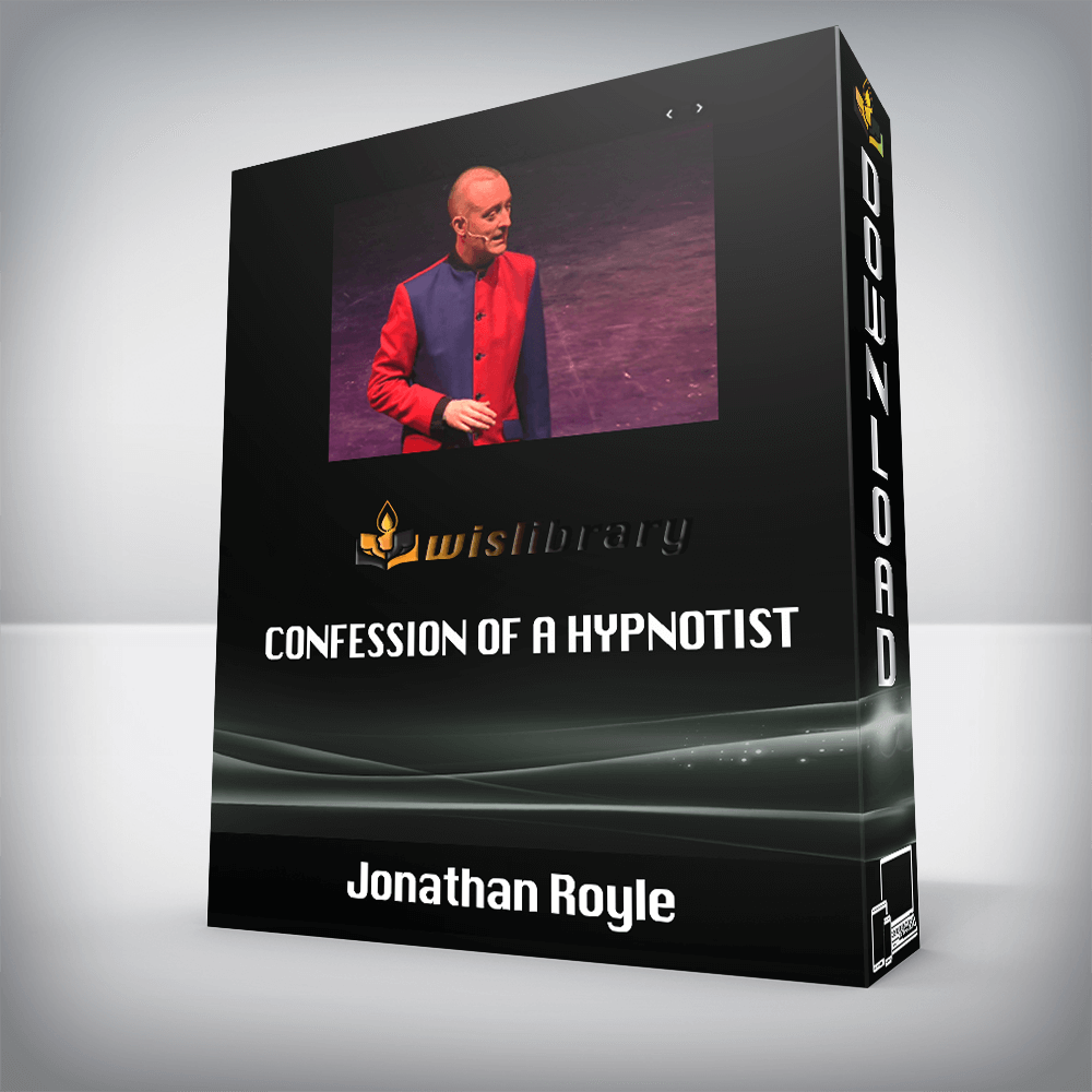 Jonathan Royle - Confession Of A Hypnotist