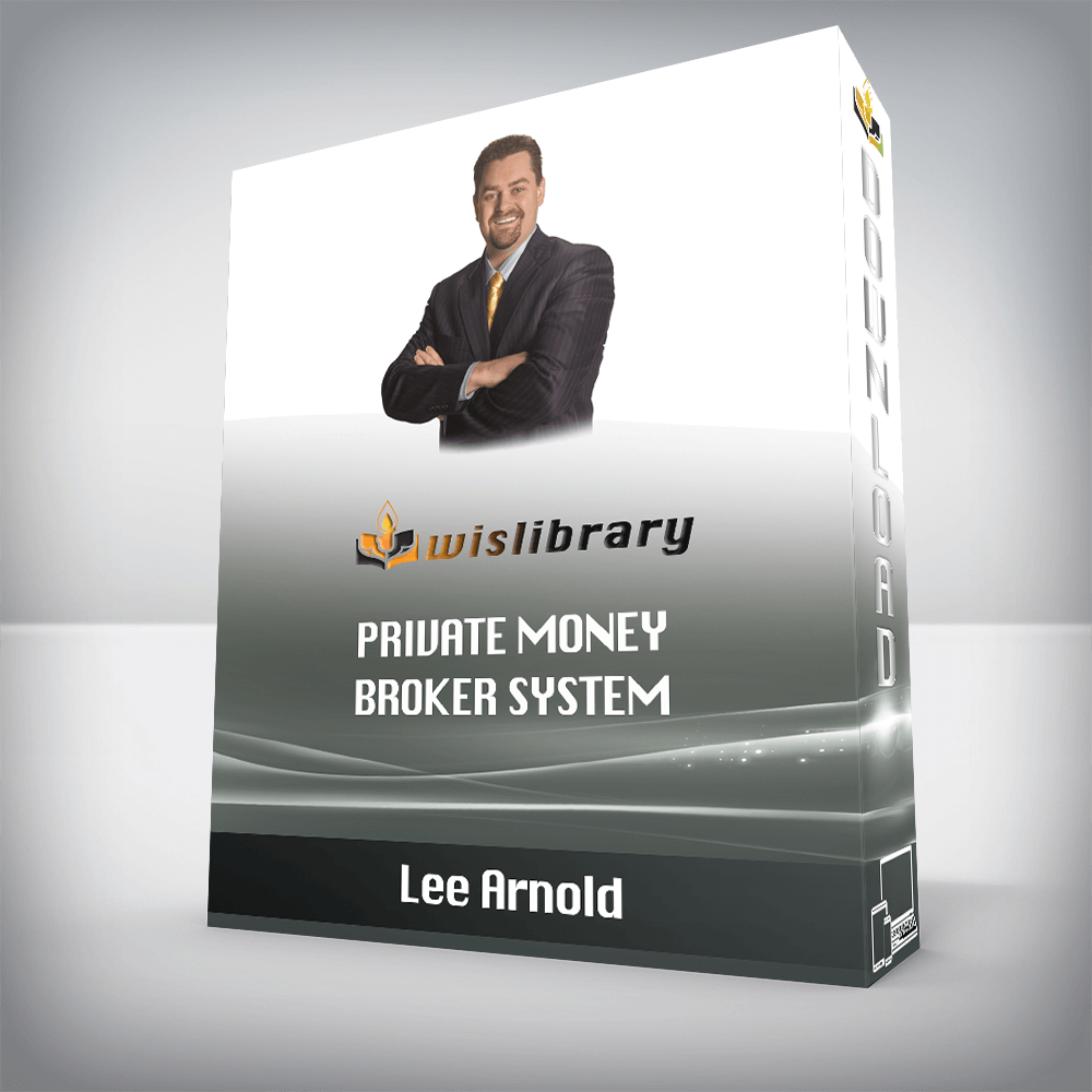 Lee Arnold – Private Money Broker System