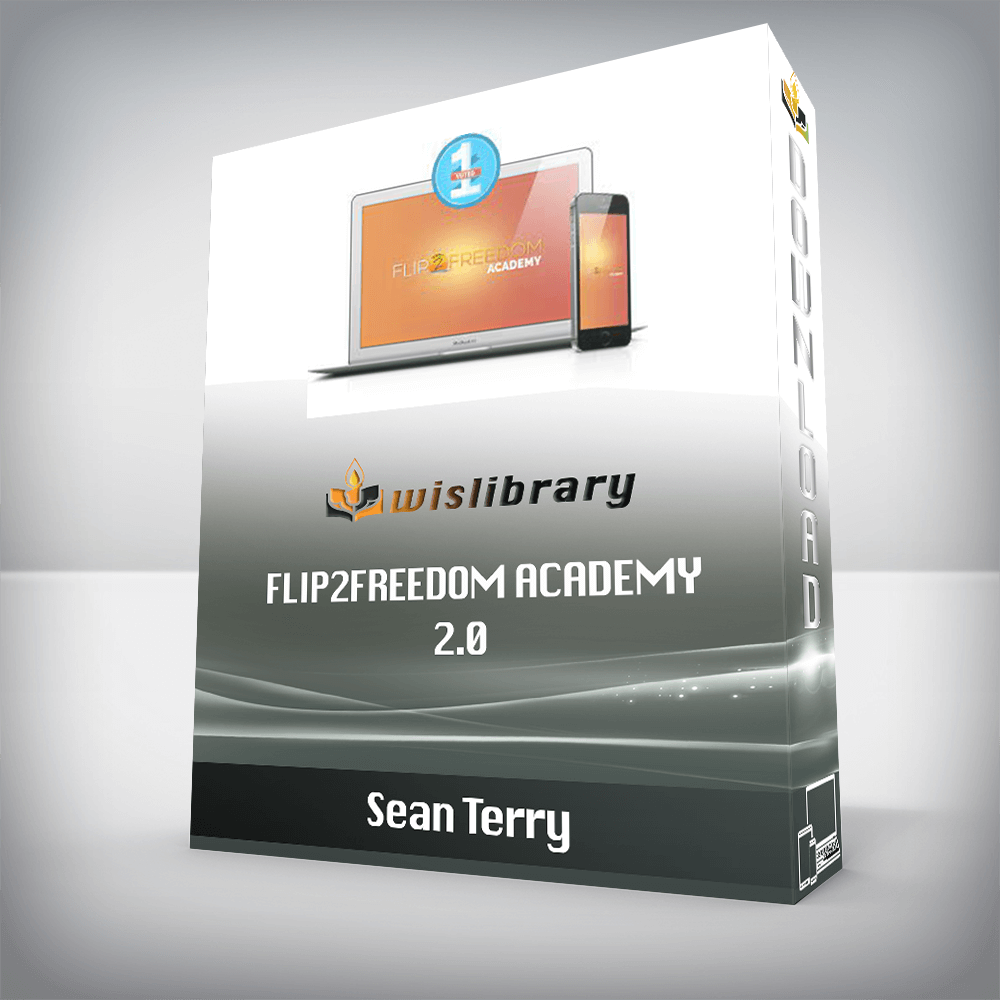 Sean Terry – Flip2Freedom Academy 2.0