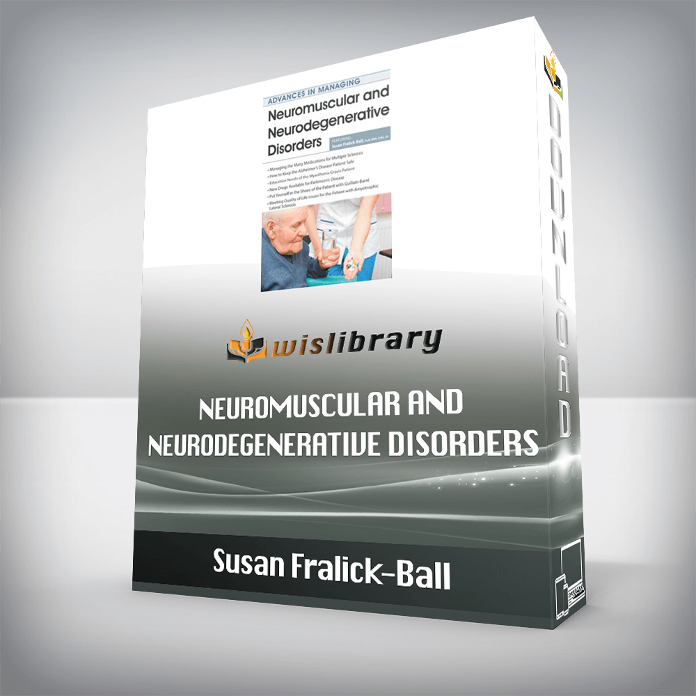 Susan Fralick-Ball – Neuromuscular and Neurodegenerative Disorders
