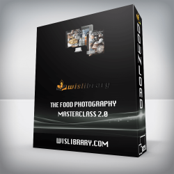 The Food Photography Masterclass 2.0