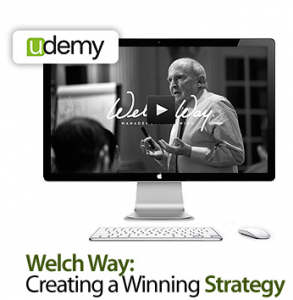 Welch Way – Creating a Winning Strategy