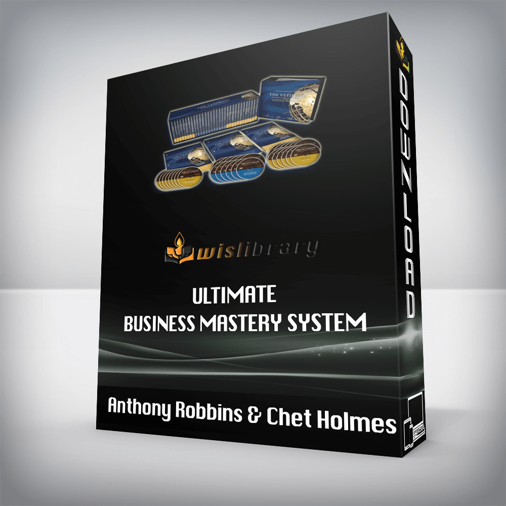 Anthony Robbins & Chet Holmes – Ultimate Business Mastery System