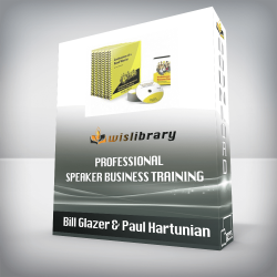 Bill Glazer & Paul Hartunian - Professional Speaker Business Training