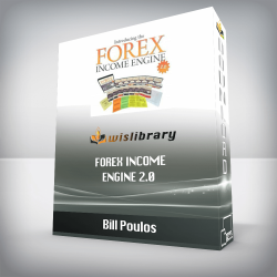 Bill Poulos - Forex Income Engine 2.0