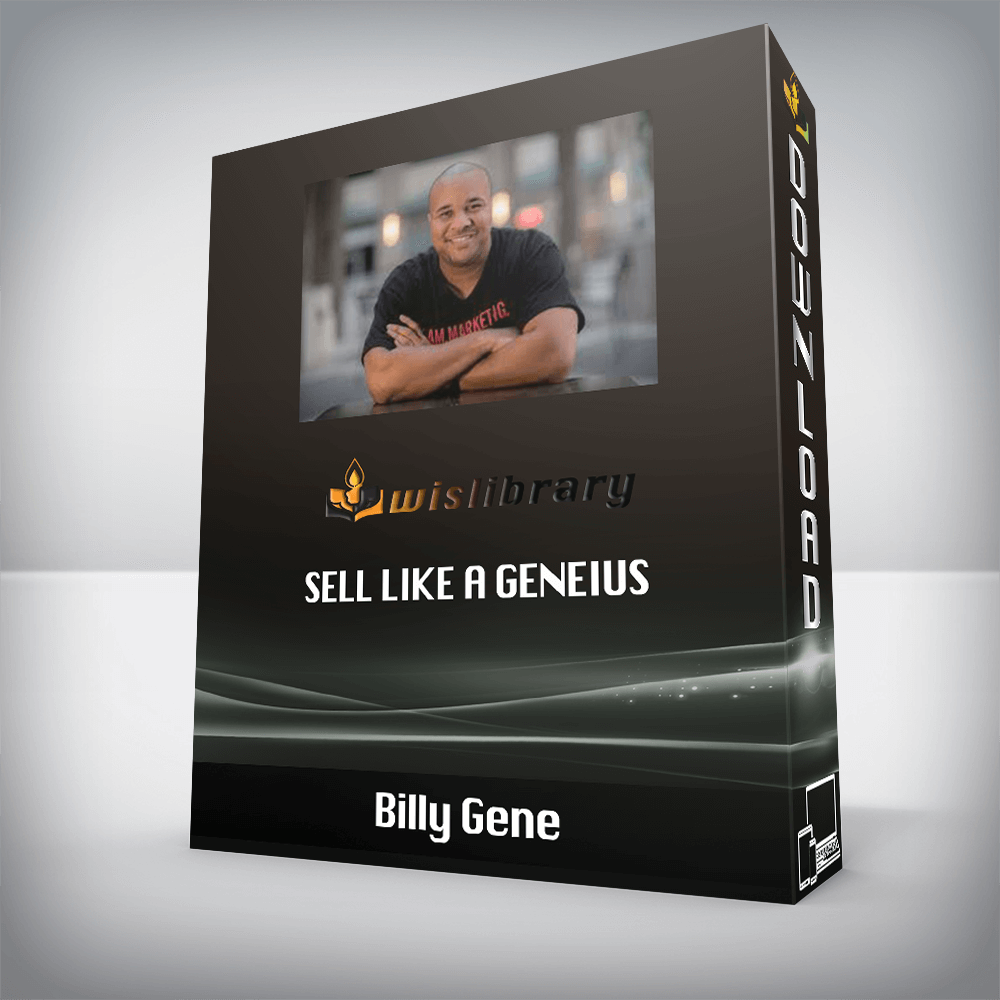 Billy Gene – Sell Like A GENEIUS