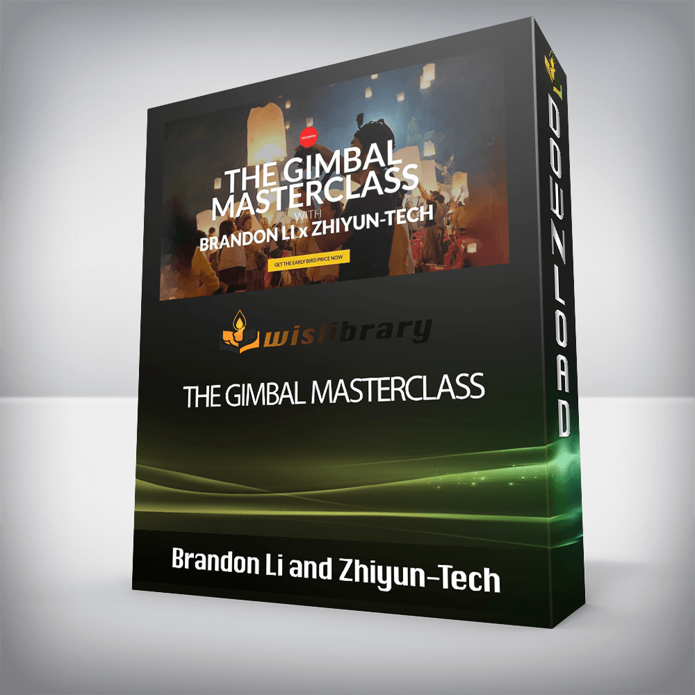 Brandon Li and Zhiyun-Tech – The Gimbal Masterclass