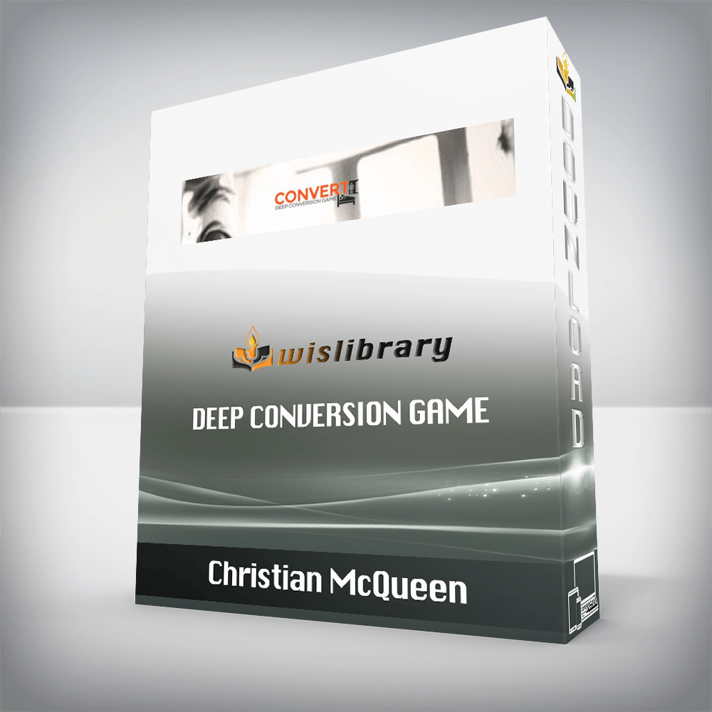 Christian McQueen – Deep Conversion Game