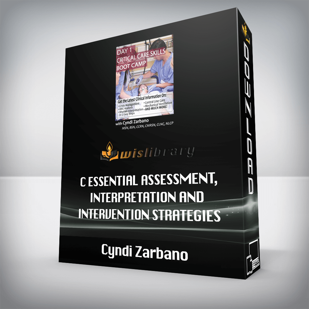 Cyndi Zarbano – Essential Assessment, Interpretation and Intervention Strategies