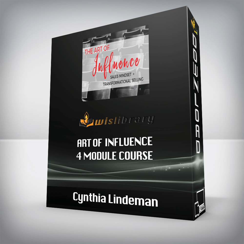 Cynthia Lindeman – Art of Influence 4 Module Course