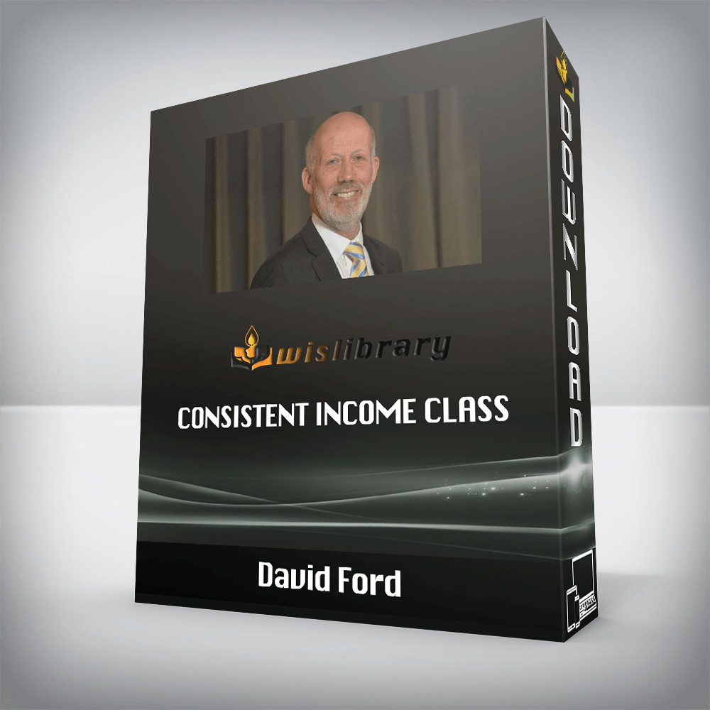 David Ford – Consistent Income Class