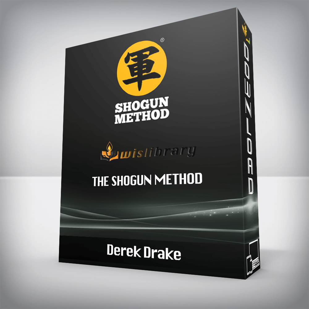 Derek Drake – The Shogun Method