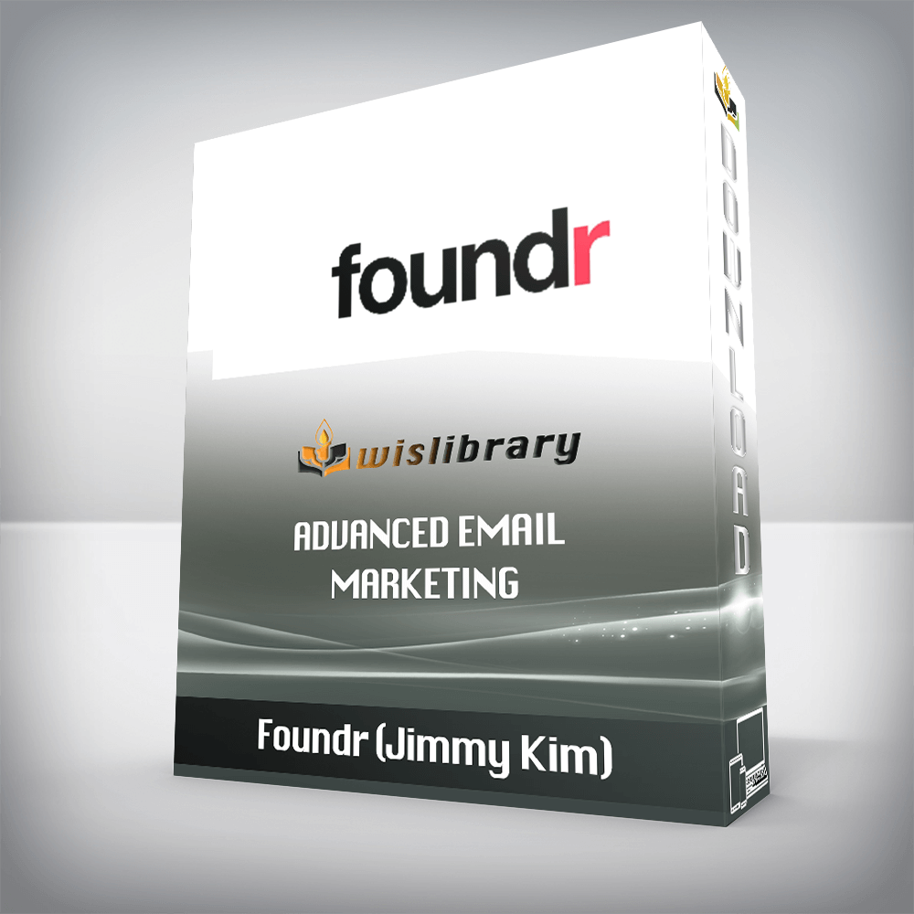 Foundr (Jimmy Kim) – Advanced Email Marketing