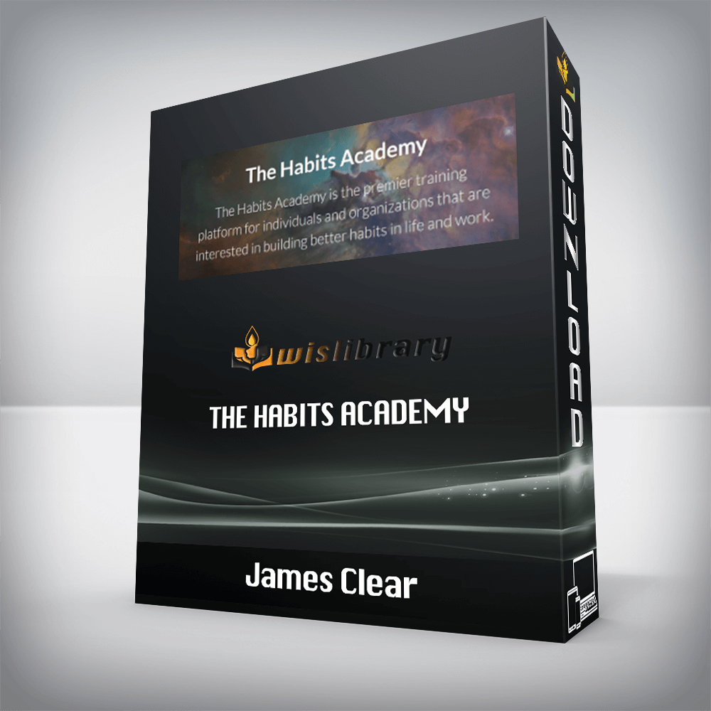 James Clear – The Habits Academy