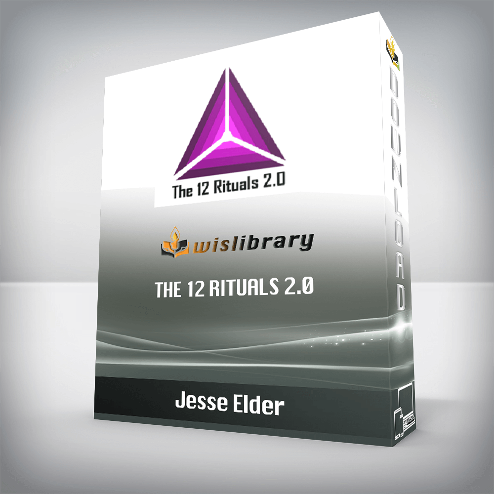 Jesse Elder – The 12 Rituals 2.0