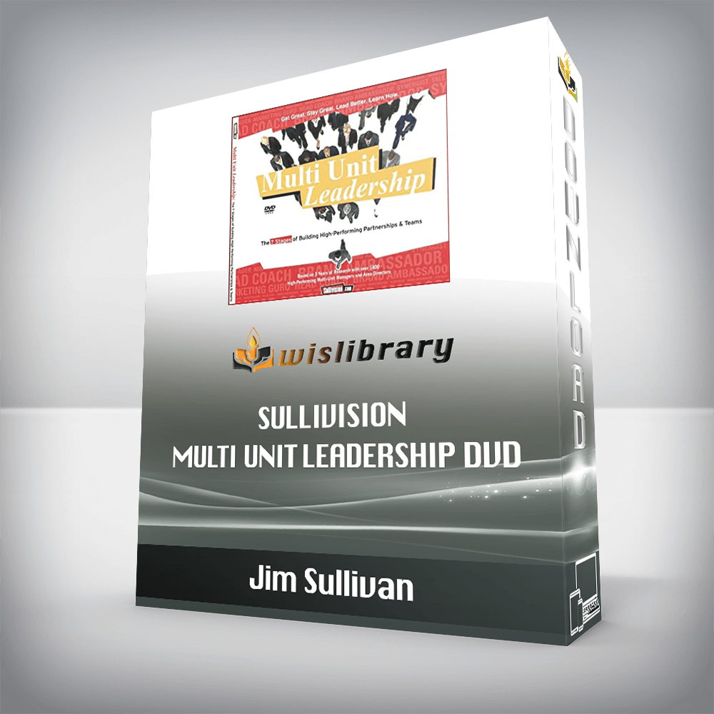 Jim Sullivan – Sullivision – Multi Unit Leadership DVD