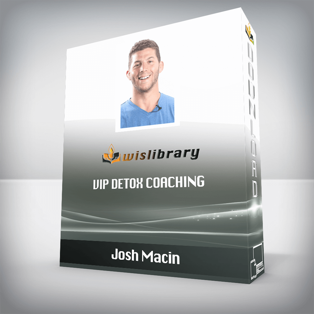 Josh Macin – VIP Detox Coaching