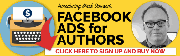 Mark Dawson – Facebook Ads For Authors