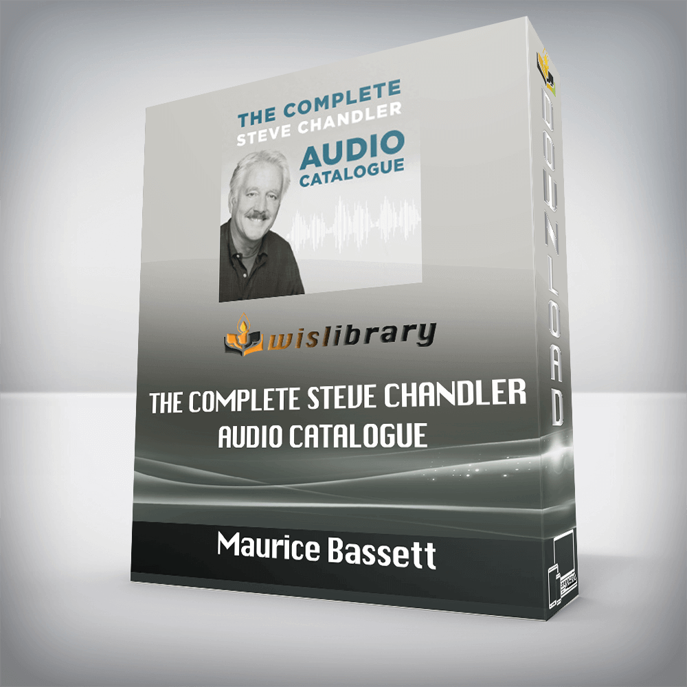 Maurice Bassett – The Complete Steve Chandler Audio Catalogue