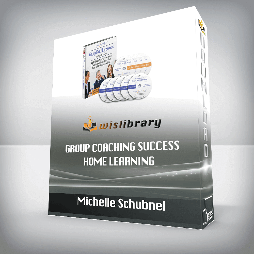 Michelle Schubnel – Group Coaching Success Home Learning
