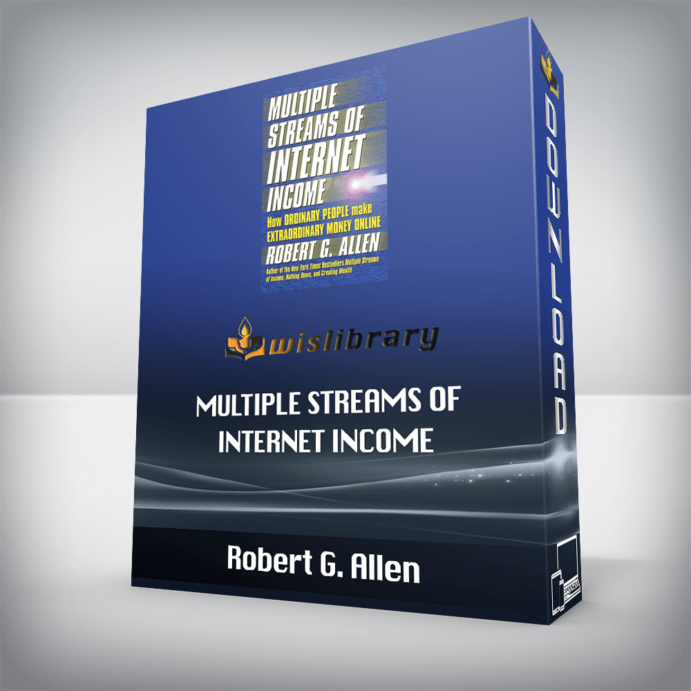 Robert G. Allen – Multiple Streams of Internet Income