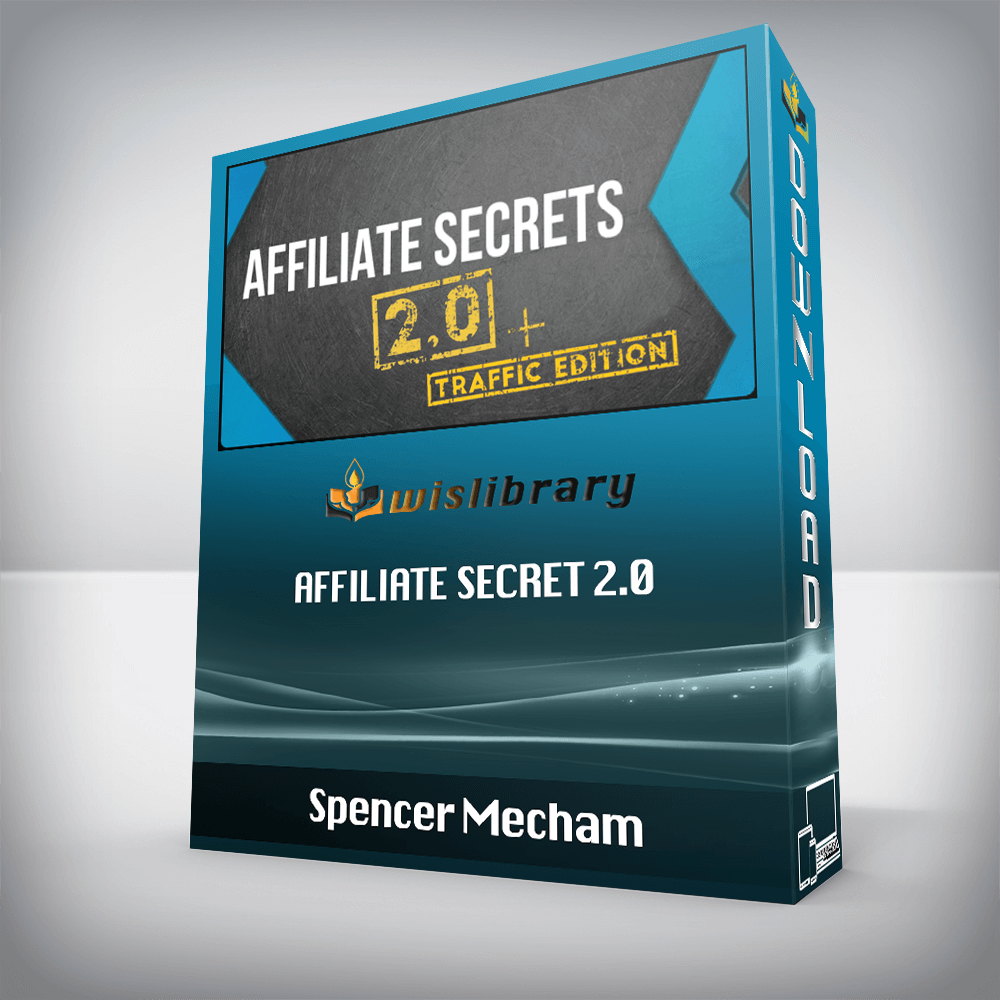 Spencer Mecham - Affiliate Secret 2.0