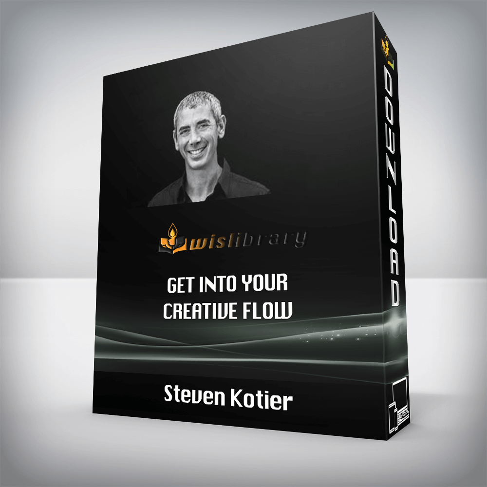 Steven Kotier – Get Into Your Creative Flow