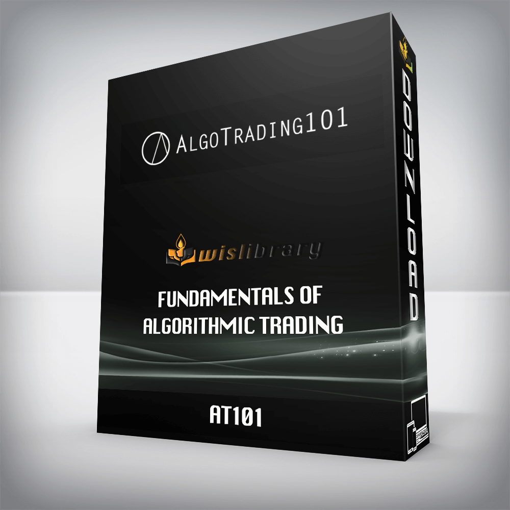 AT101 - Fundamentals of Algorithmic Trading