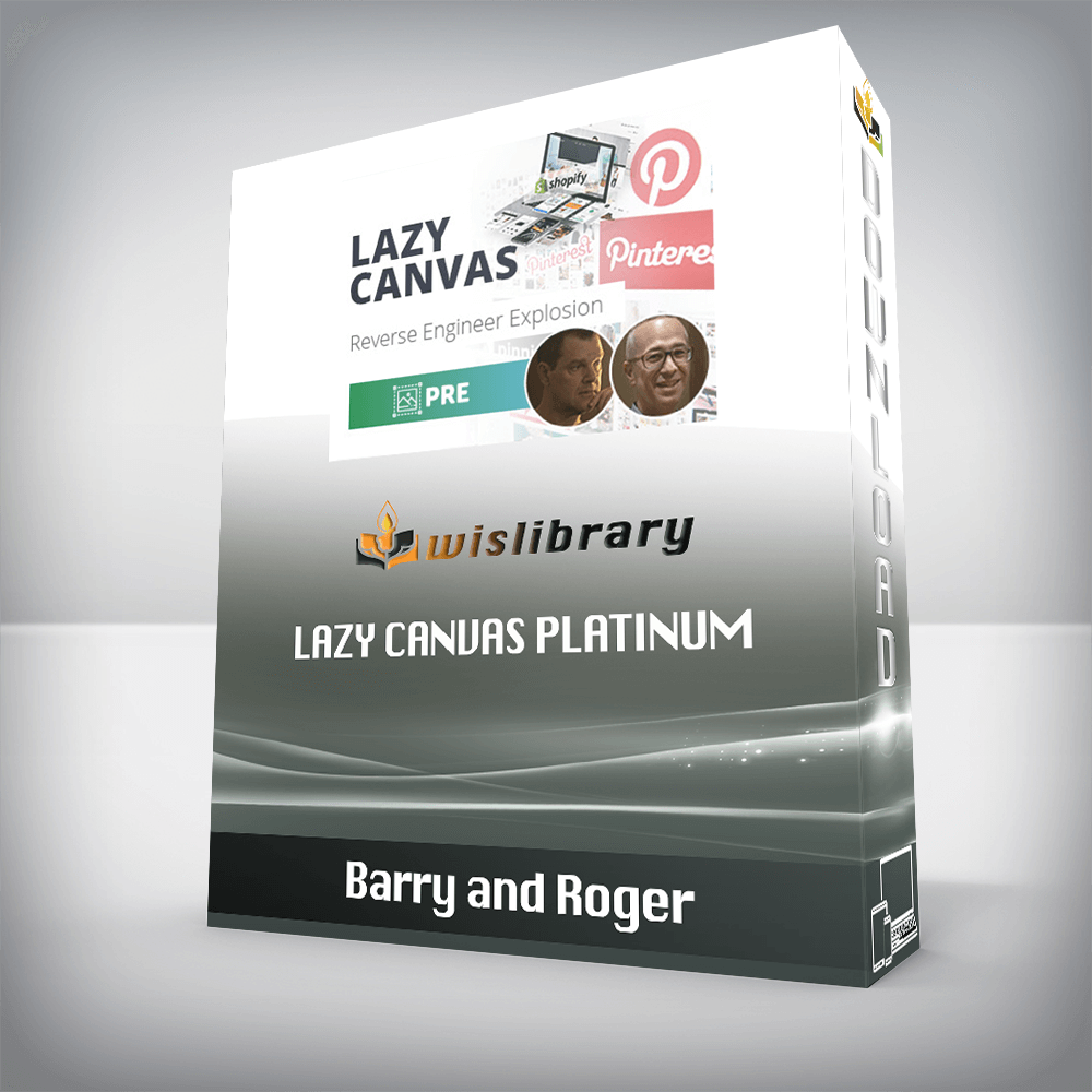 Barry and Roger - Lazy Canvas Platinum