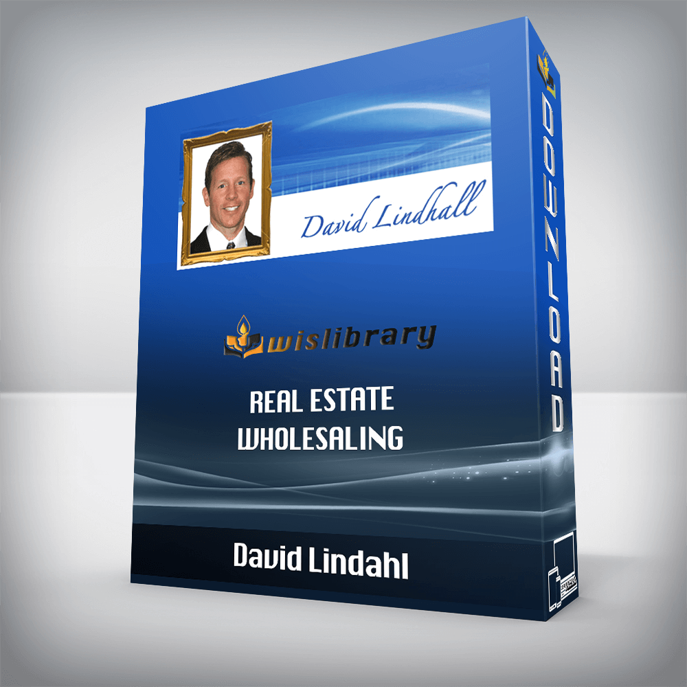 David Lindahl – Real Estate Wholesaling