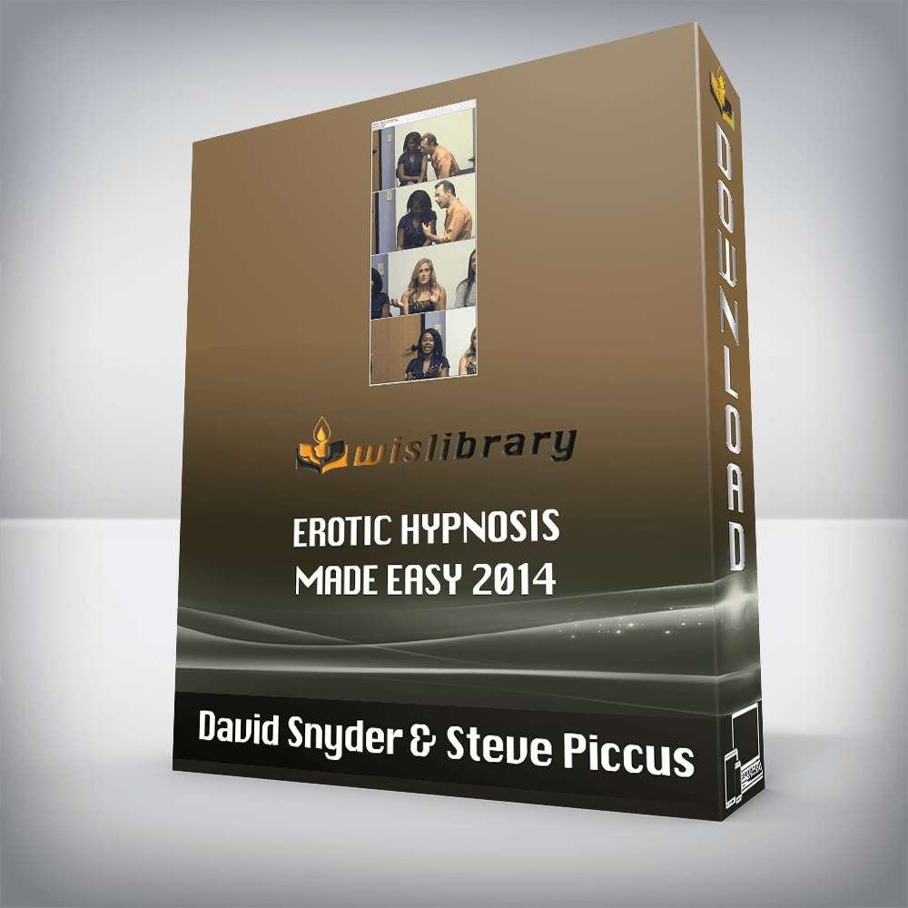 David Snyder & Steve Piccus - Erotic Hypnosis Made Easy 2014