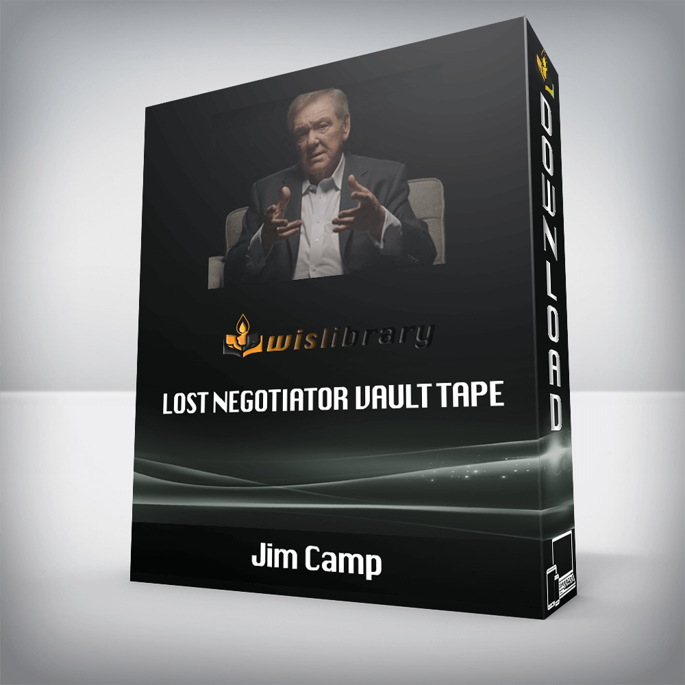 Jim Camp – Lost Negotiator Vault Tape
