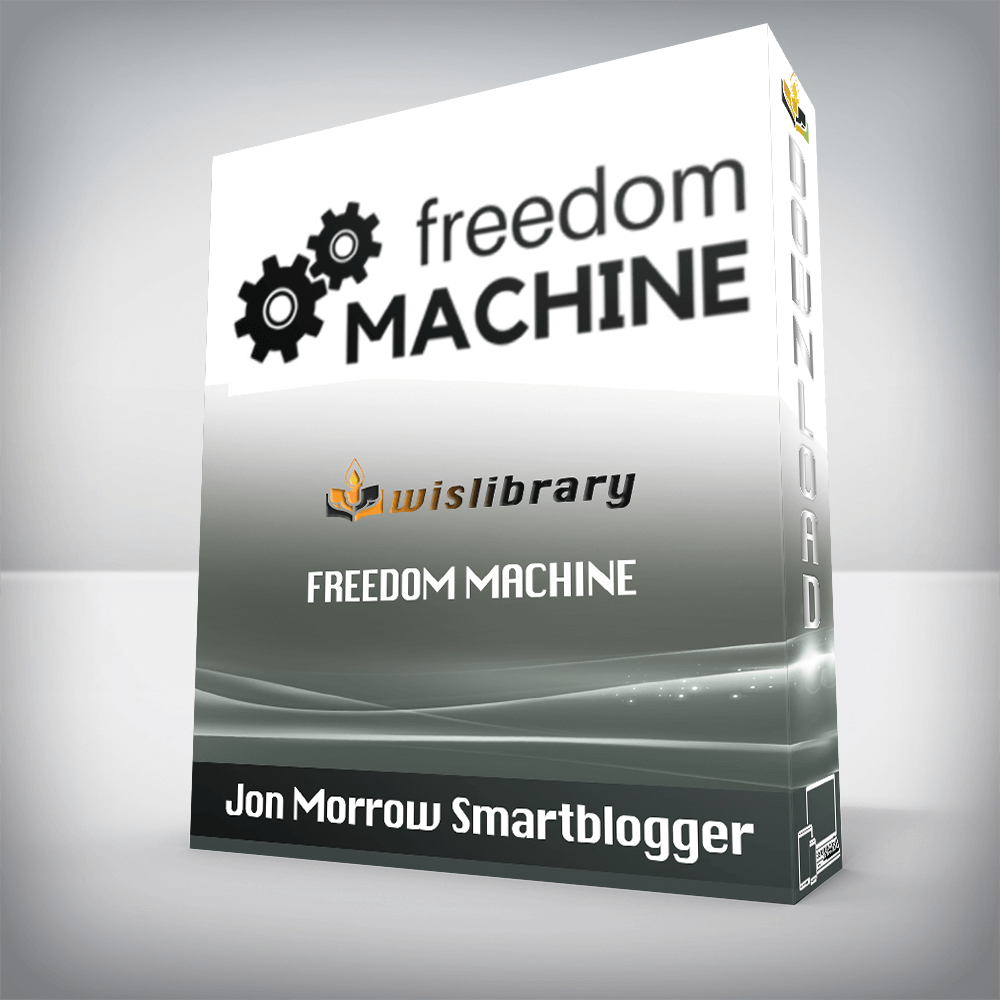 Jon Morrow Smartblogger – Freedom Machine