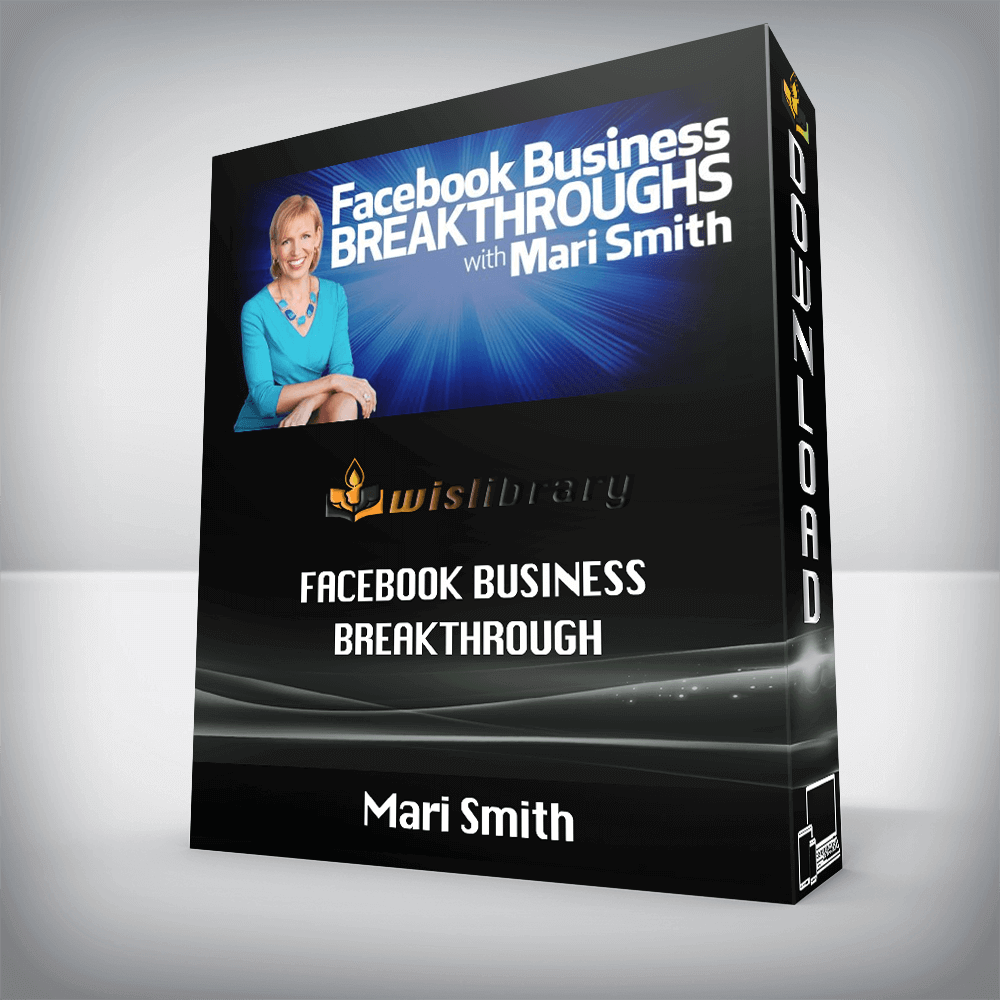 Mari Smith – Facebook Business Breakthrough