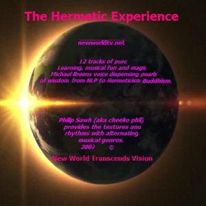 Michael Breen – The Hermetic Experience