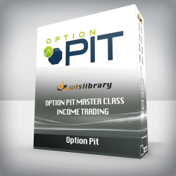 Option Pit Master Class Income Trading