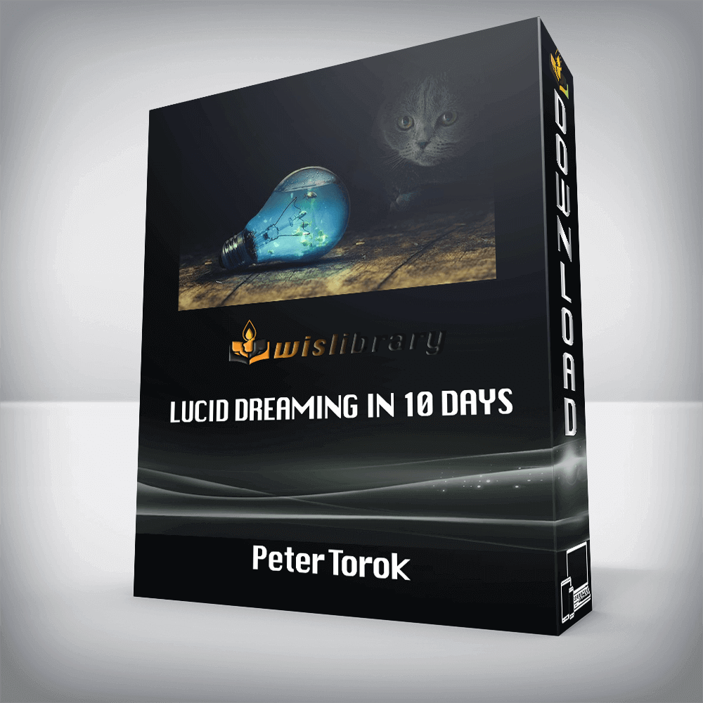 Peter Torok – Lucid Dreaming in 10 Days