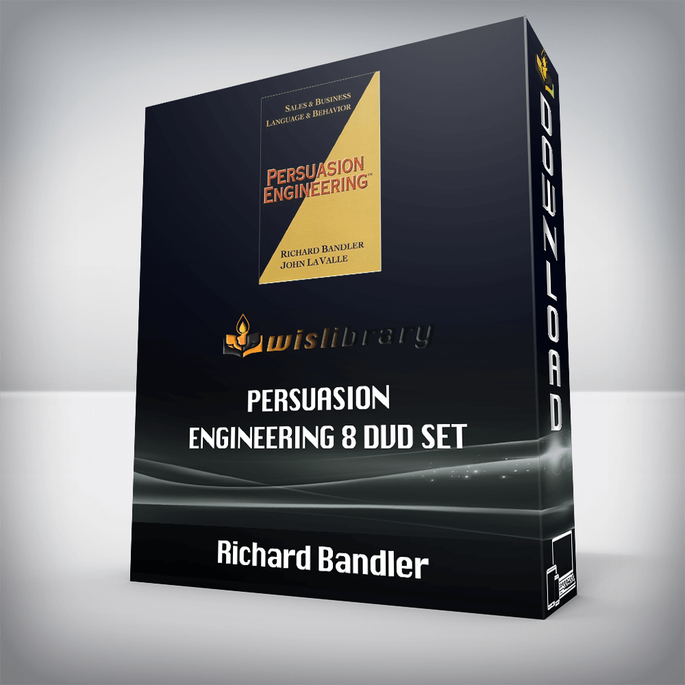 Richard Bandler – Persuasion Engineering 8 DVD Set