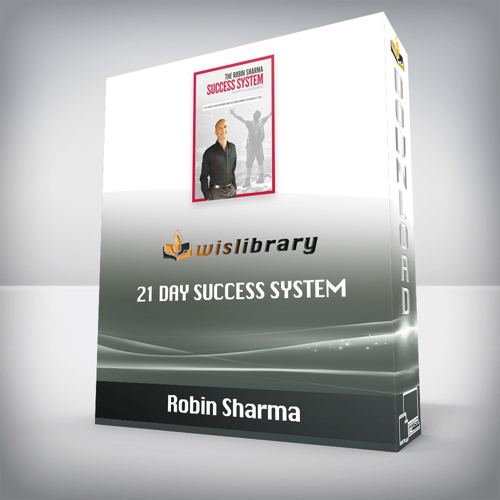 Robin Sharma - 21 Day Success System