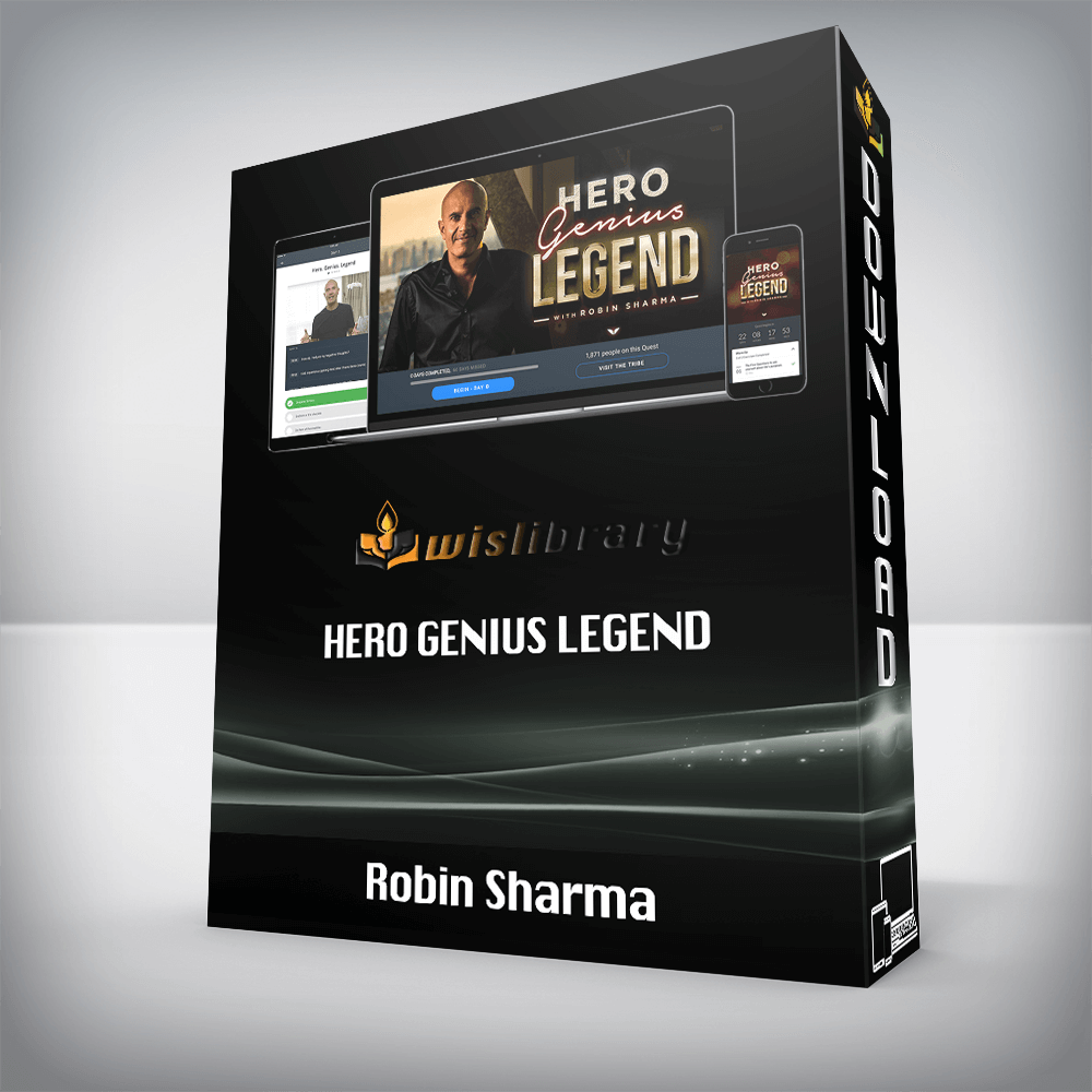 Robin Sharma – Hero Genius Legend