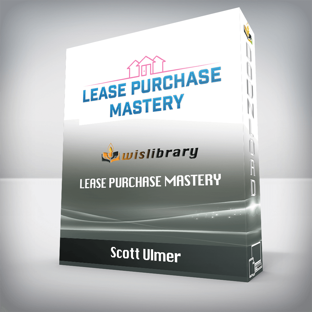 Scott Ulmer - Lease Purchase Mastery