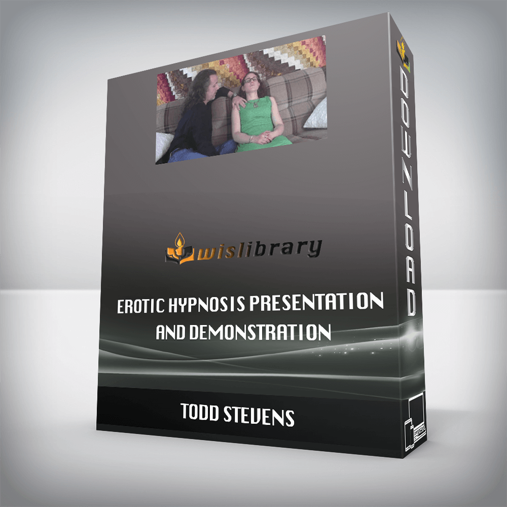 Todd Stevens - Erotic Hypnosis Presentation and Demonstration