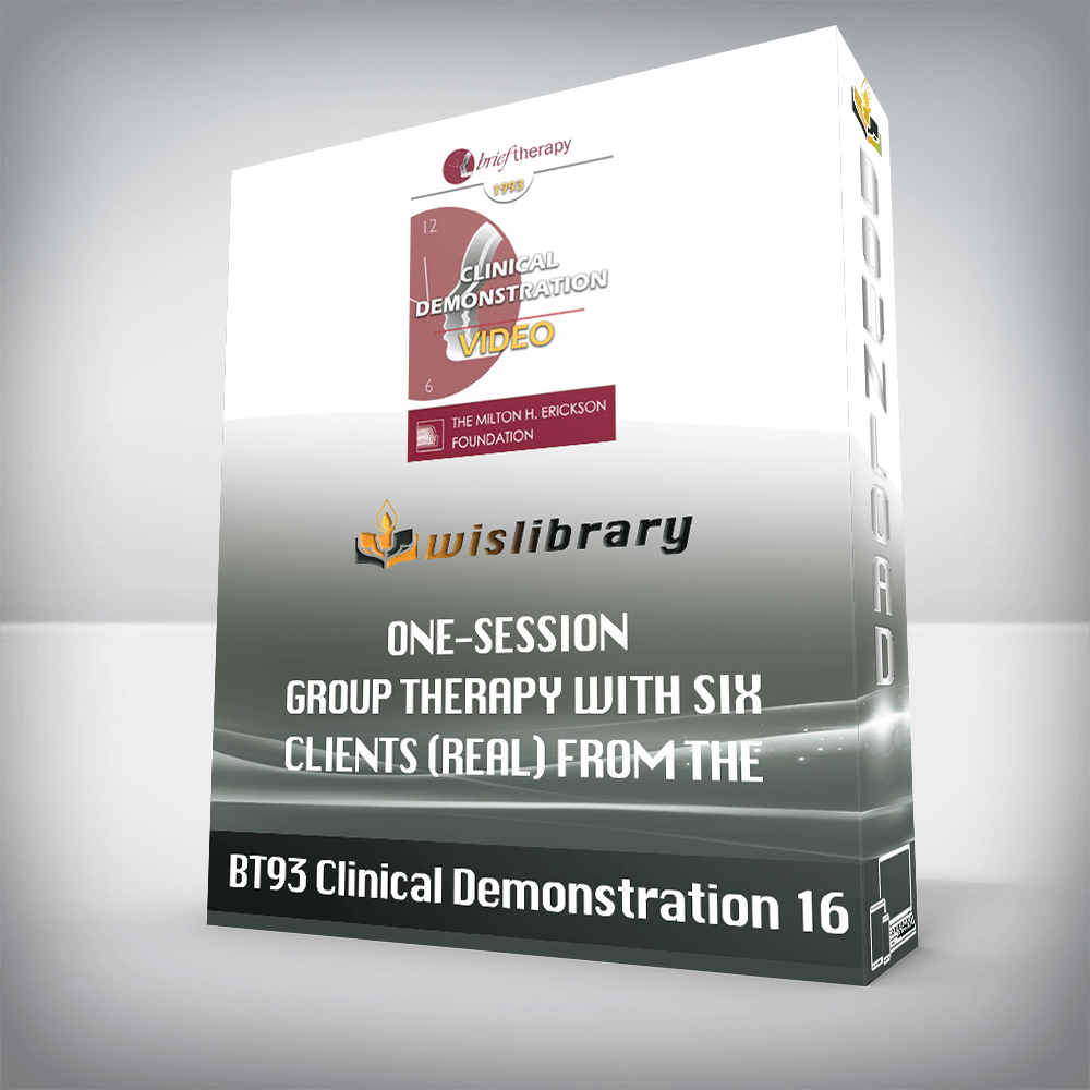 BT93 Clinical Demonstration 16 - One-Session Group Therapy with Six Clients (Real) From the Audience - Mary Goulding, MSW