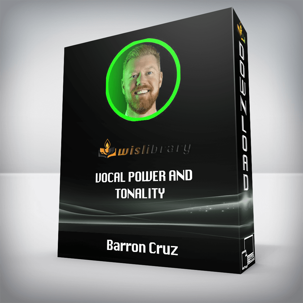 Barron Cruz – Vocal Power and Tonality